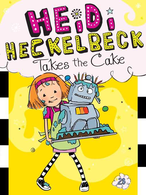 Title details for Heidi Heckelbeck Takes the Cake by Wanda Coven - Available